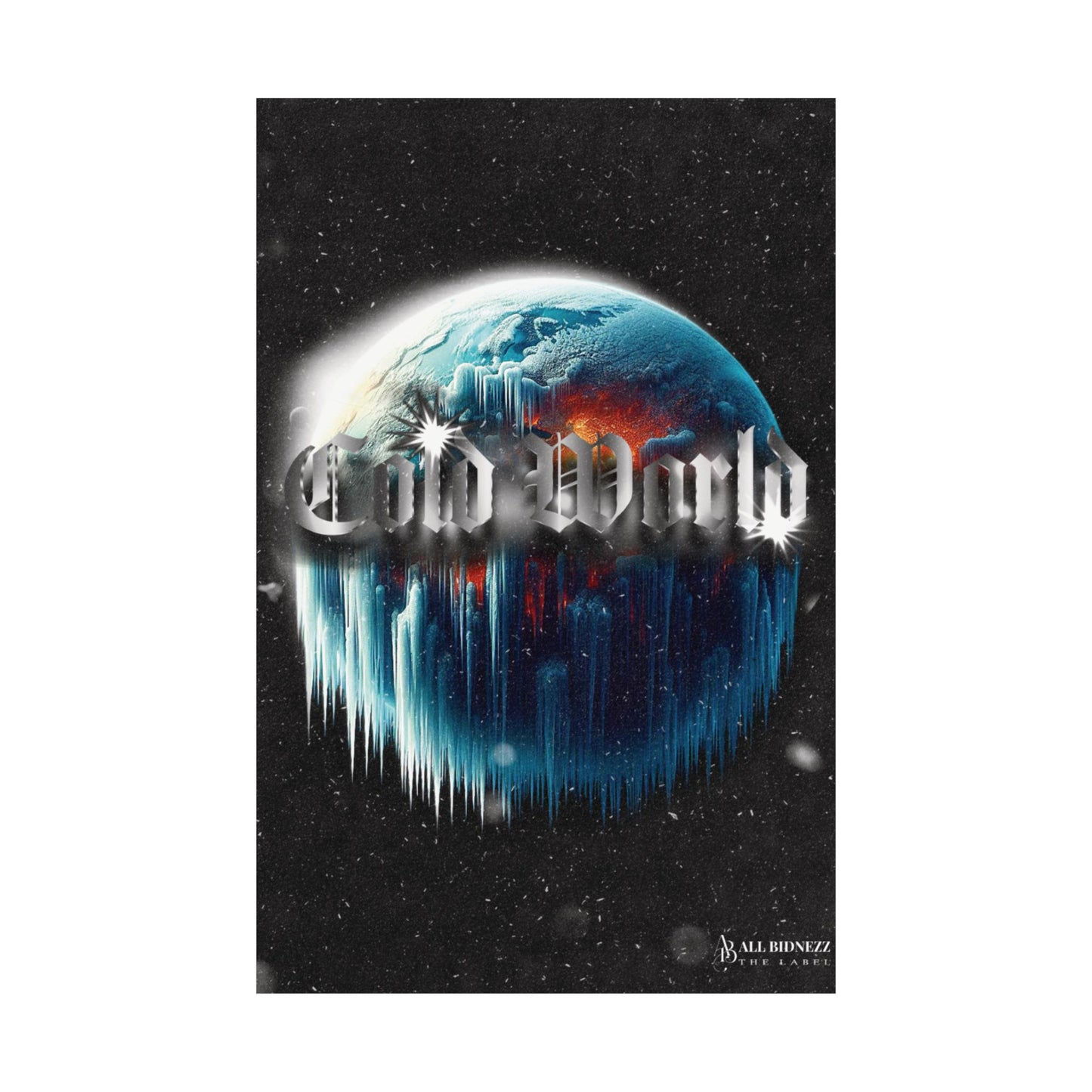 "Cold World" Vertical Poster